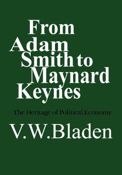 From Adam Smith to Maynard Keynes - Bladen, Vincent