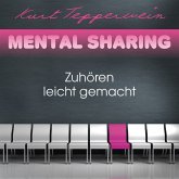 Mental Sharing: Zuhören leicht gemacht (MP3-Download)