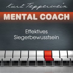 Cover Mental Coach: Effektives Siegerbewusstsein (MP3-Download)