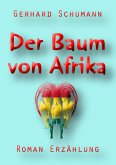 Der Baum von Afrika (eBook, ePUB)