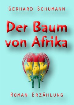 Der Baum von Afrika (eBook, ePUB) - Schumann, Gerhard
