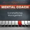 Mental Coach: Ganzheitliches Management... - Bild 1