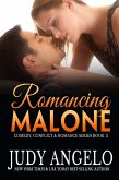 Romancing Malone (The Comedy, Conflict and Romance Series, #3) (eBook, ePUB)
