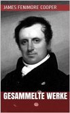 James Fenimore Cooper - Gesammelte Werke (eBook, ePUB)