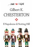 Il Napoleone di Notting Hill (eBook, ePUB)