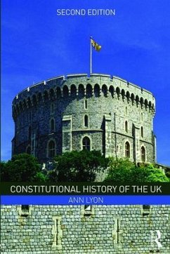 Constitutional History of the UK - Lyon, Ann
