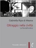 Oltraggio nella civiltà (eBook, ePUB)