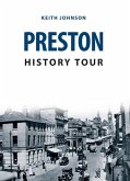 Preston History Tour