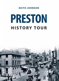 Preston History Tour - Johnson, Keith