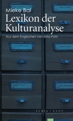 Lexikon der Kulturanalyse - Bal, Mieke