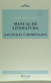 Manual de literatura : lecturas y homenajes