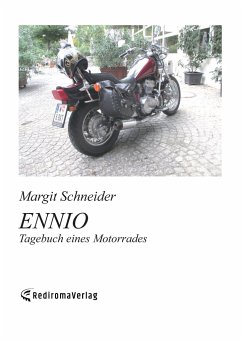 ENNIO  Tagebuch eines Motorrades