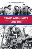 Yanks and Limeys Yanks and Limeys