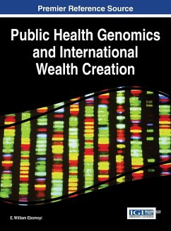 Public Health Genomics and International Wealth Creation - Ebomoyi, E. William