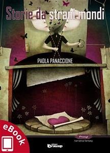 Storie da strani mondi (eBook, ePUB) - Panaccione, Paola