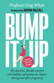 Bump It Up Bump It Up