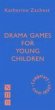 Drama Games for Young Children - Bild 1