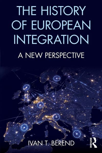 The History of European Integration The History of European Integration