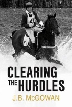 Clearing the Hurdles - McGowan, Joe