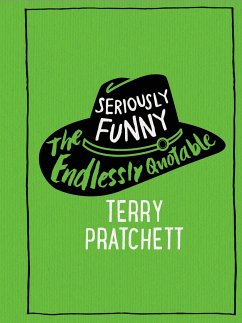 Seriously Funny - Pratchett, Terry