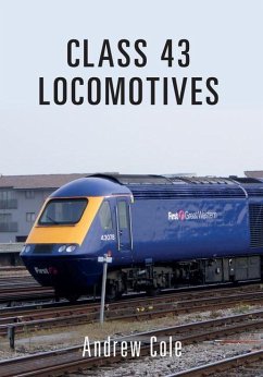 Class 43 Locomotives - Cole, Andrew