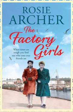 The Factory Girls - Archer, Rosie