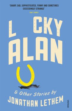 Lucky Alan - Lethem, Jonathan