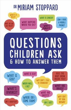 Questions Children Ask and How to Answer Them - Stoppard, Miriam