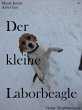 Der kleine Laborbeagle (eBook, ePUB) - Bild 1