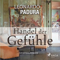 Handel der Gefühle - Kriminalroman (MP3-Download) - Padura, Leonardo