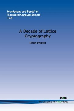 A Decade of Lattice Cryptography - Peikert, Chris