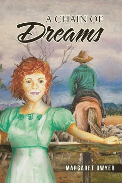 A Chain of Dreams - Dwyer, Margaret