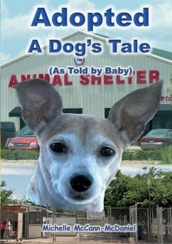 Adopted - A Dog's Tale - Mccann-Mcdaniel, Michelle