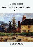 Die Herrin und ihr Knecht