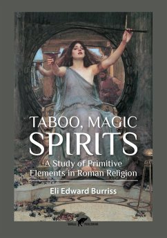 Taboo, Magic, Spirits - Burriss, Eli Edward