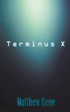 Terminus X - Gene, Matthew