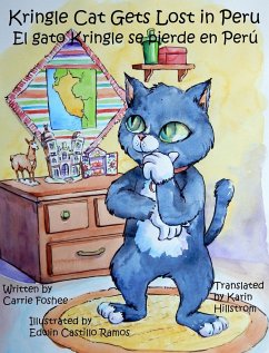 Kringle Cat Gets Lost In Peru - Foshee, Carrie