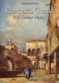 Francesco Guardi: 205 Colour Plates (eBook, ePUB)