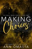 Making Choices (The Davis Twins Series, #2) (eBook, ePUB)