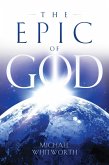 The Epic of God: A Guide to Genesis (Guides to God's Word, #1) (eBook, ePUB)