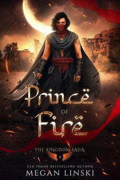 Cover Prince of Fire (Crescent Empire: The Kingdom Saga, #4) (eBook, ePUB)
