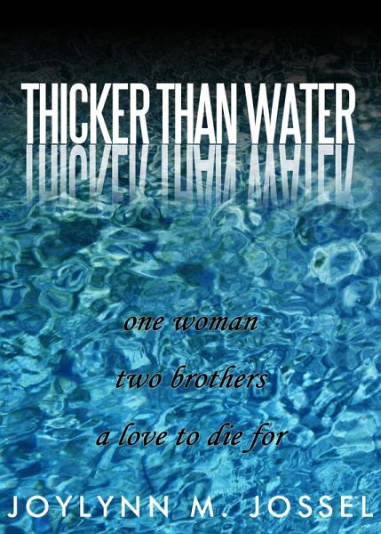 Thicker Than Water (eBook, ePUB) Thicker Than Water (eBook, ePUB)