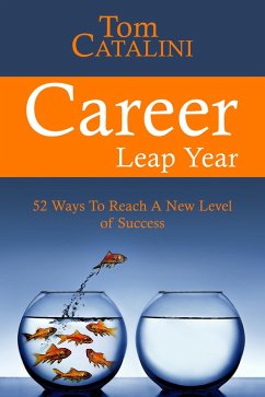 Career Leap Year (eBook, ePUB) - Catalini, Tom