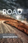 Bethlehem Road: A Guide to Ruth (Guides to God's Word, #8) (eBook, ePUB)