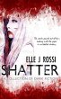 Shatter: A Collection of Dark Fiction... - Bild 1