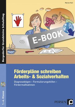 Förderpläne schreiben: Arbeits- & Sozialverhalten (eBook, PDF) - Keil, Marion