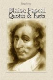 Blaise Pascal: Quotes & Facts (eBook, PDF)