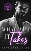 Whatever It Takes: A Small Town Second-Chance New Adult Romance (A Saratoga Falls Love Story, #1) (eBook, ePUB)