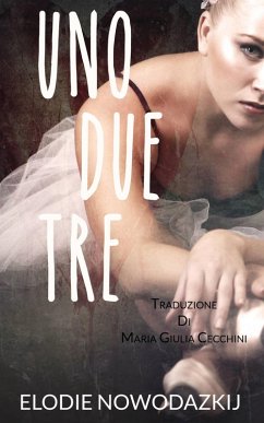 Cover Uno, due, tre (eBook, ePUB)