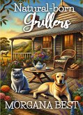 Natural-born Grillers (Australian Amateur Sleuth, #2) (eBook, ePUB)